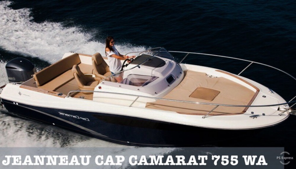 Louez votre bateau à moteur Cap Camarat 755 WA à La Tranche-sur-Mer.